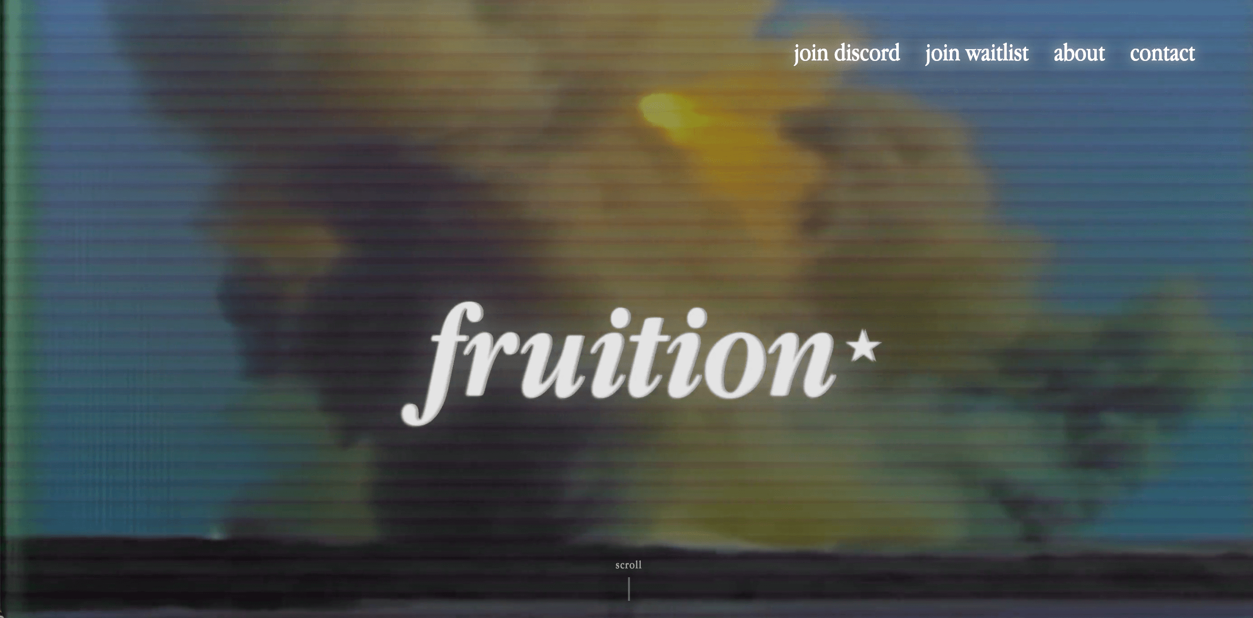 Fruition